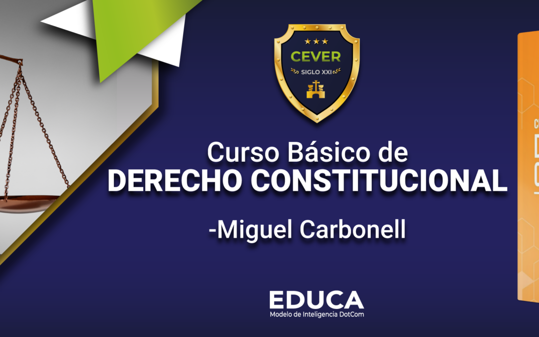 «Derecho Constitucional Mexicano» de Miguel Carbonell.